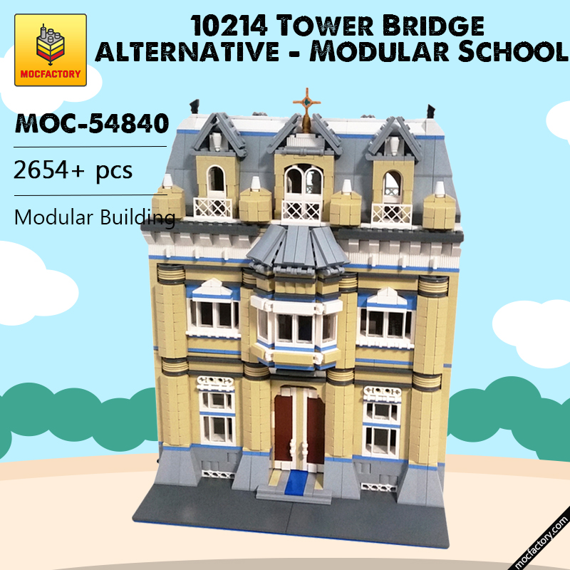 MOC 54840 10214 Tower Bridge alternative Modular School Modular Building by alberto.vax MOC FACTORY - LEPIN Germany