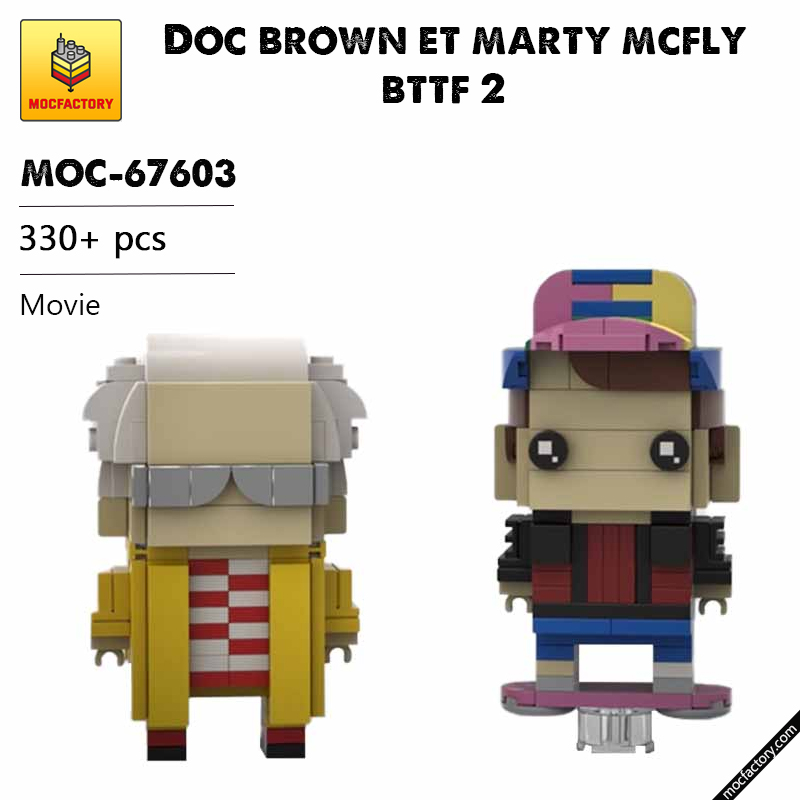 MOC 67603 Doc brown et marty mcfly bttf 2 Movie by Headsbrick MOC FACTORY - LEPIN Germany