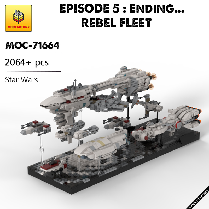 MOC 71664 EPISODE 5 Ending... REBEL FLEET Star Wars by jellco MOC FACTORY - LEPIN Germany